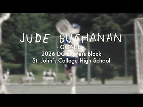 Video of Jude Buchanan 2022 Summer/Fall Lacrosse Goalie Highlights