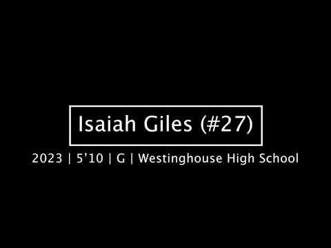 Video of Isaiah Giles 2023 Westinghouse College Prep