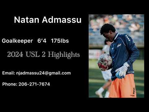 Video of Natan Admassu D1 Goalkeeper 6’4 175Ibs USL2 HIGHLIGHTS