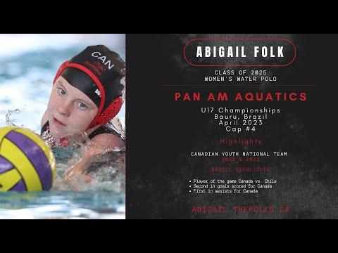 Video of Abigail Folk - Pan Am U17 Water Polo Championships Brazil 2023