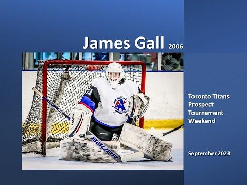 Video of Toronto Titans Prospect Tournament Sep 2023  - James Gall (2006)