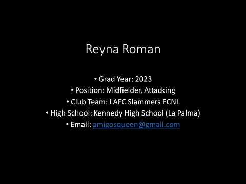 Video of Reyna Roman 2023 Soccer Recruit