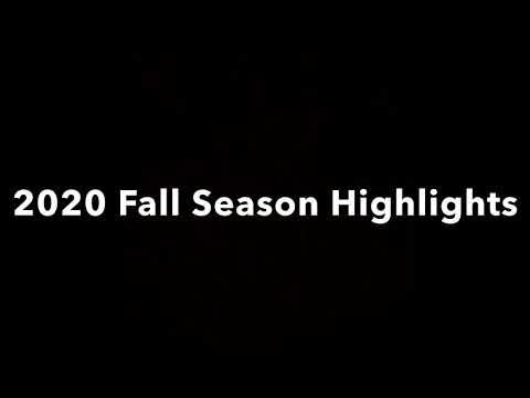 Video of 2020 Fall Season Highlights 