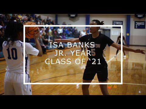 Video of Isa Banks Jr. Season Highlights 