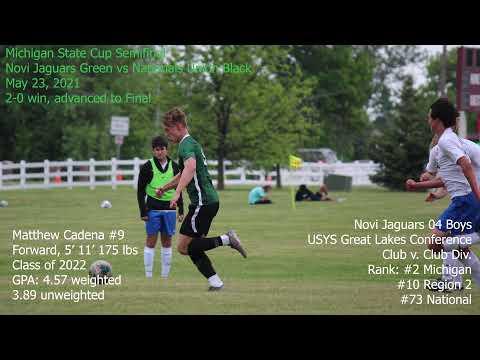 Video of Matthew Cadena MI State Cup Semifinal Condensed