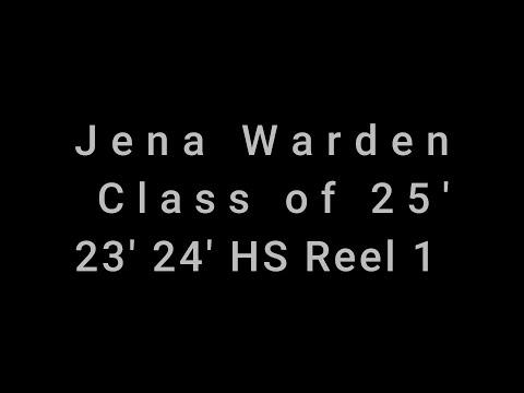 Video of Jena Warden 23' 24' HS Reel 1