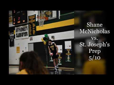 Video of Shane McNicholas vs. St. Joseph's Prep 5/10 Highlights