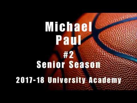 Video of Michael-Paul Class of 2018 University Academy Highschool Basketball