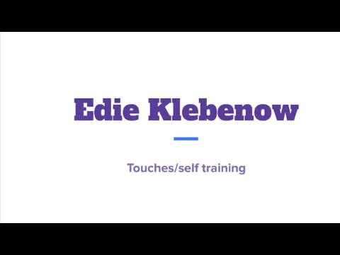 Video of Self training/touches