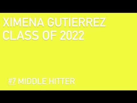 Video of Middle Hitter. Class of 2022. Ximena Gutierrez