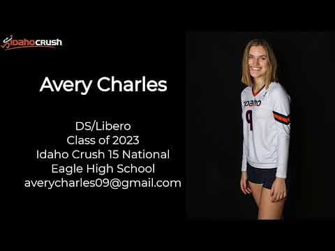 Video of Avery Charles - DS/Libero - Class of 2023 - Idaho Crush 15 National - Girls Volleyball Highlights