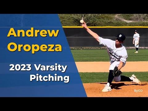 Video of Andrew Oropeza 2023 Varsity Pitching