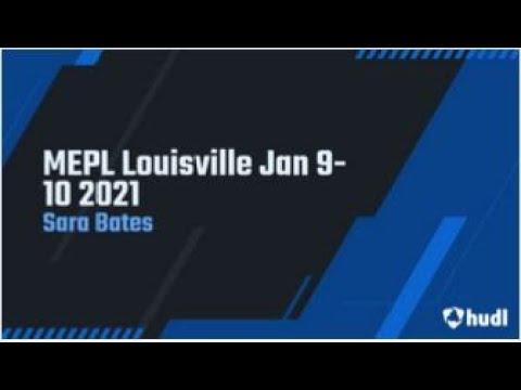 Video of Sara Bates 2022 - MEPL Louisville 2021 Highlights