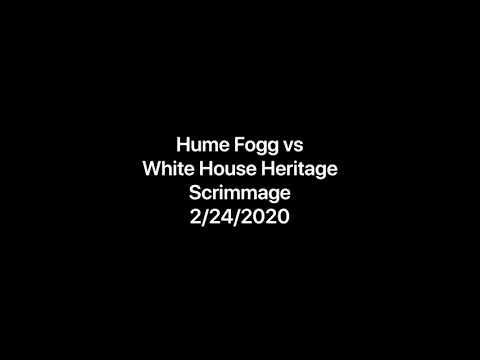 Video of Hume Fogg vs White House Heritage Scrimmage 2/24/2020 