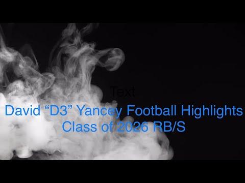 Video of David “D3” Yancey 2020 Highlights