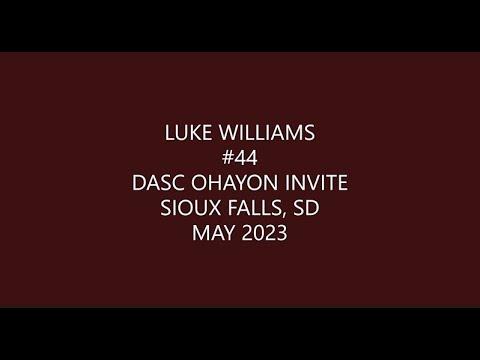 Video of Luke Williams #44 - DASC Ohayon Invite - Sioux Falls, SD - May 2023