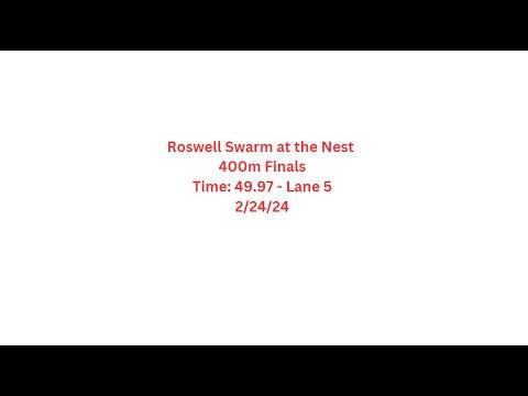 Video of Roswell Swarm at the Nest 400m Finals Time 49.97 Lane 5 2/24/24