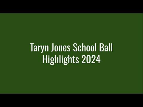 Video of Taryn Jones School Ball Highlights 2024