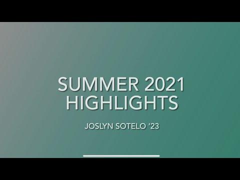 Video of Joslyn Sotelo '23 | Summer 2021 Highlights