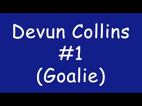 Video of Devun Collins #1 (Goalie)