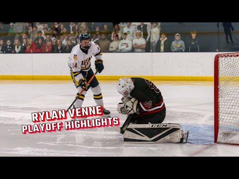 Video of Rylan Venne’ - Playoff Highlights