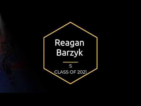 Video of Reagan Barzyk S - Class of 2021