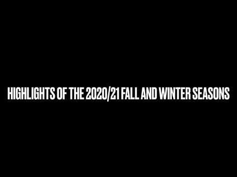 Video of 2020/2021 Fall and Winter Highlights