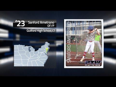 Video of Sanford Ametrano OF/LHP July 2022