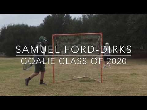 Video of Samuel Ford-Dirks Lacrosse Goalie Class of 2020 Highlight Reel