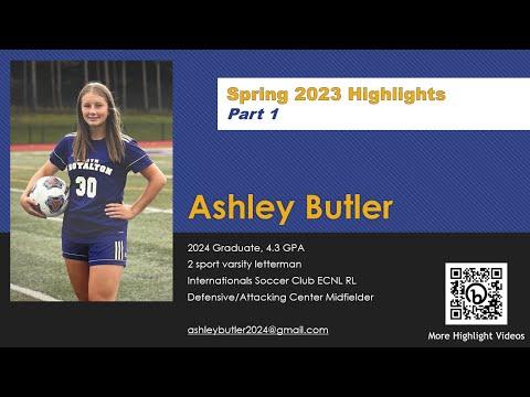 Video of Ashley Butler - Spring ECNL-RL Highlights - PART 1 (2024 / Center Mid / 4.3 GPA)