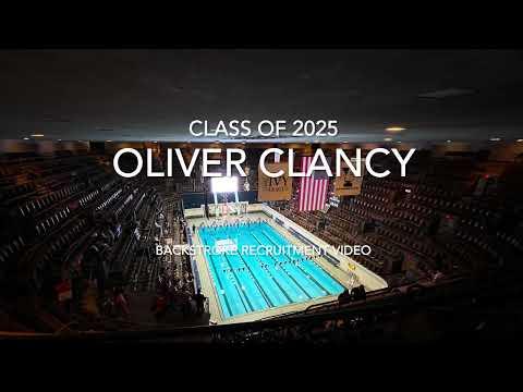 Video of Oliver Clancy - Class of 2025 - Backstroke Recruitment Video