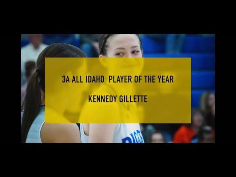 Video of Kennedy Gillette- 3A Idaho Player of the year