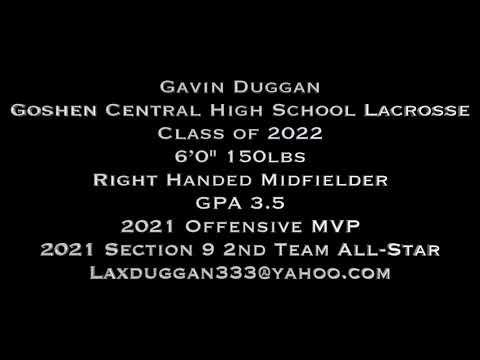 Video of Gavin Duggan ‘21 Varsity Lacrosse Highlights, Goshen Ventral High School Class 2022