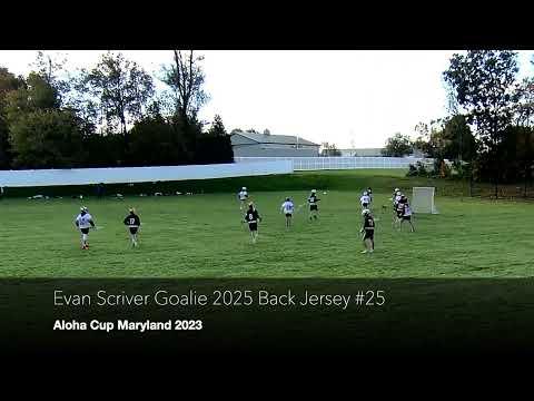 Video of Evan Scriver 2025 Goalie Lacrosse- Aloha Cup 2023