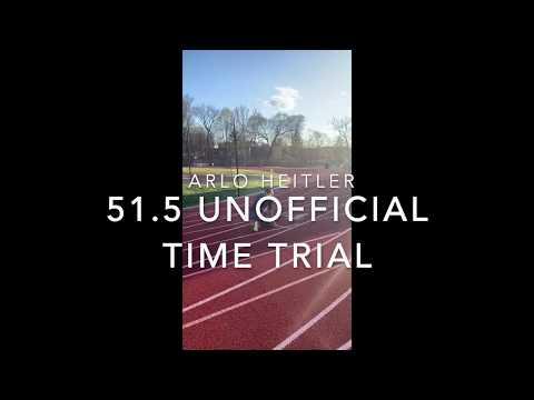 Video of ARLO HEITLER 51.5 (unofficial) 400m time trial