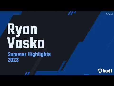 Video of Ryan Vasko Summer Highlights '23