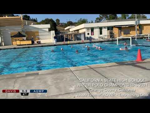 Video of Tiebreaking Goal - CALIFORNIA STATE HIGH SCHOOL WATER POLO CHAMPIONSHIPS 2021