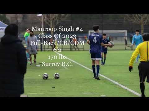 Video of Manroop Singh: Class Of 2023 Soccer Recruitment 