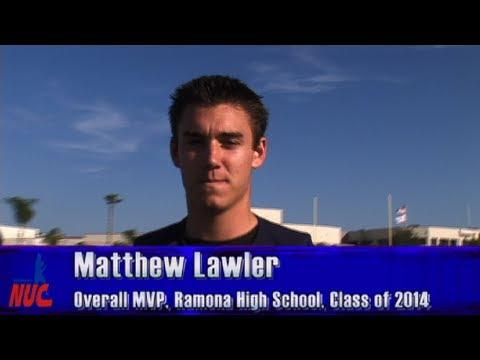 Video of Matt Lawler - NUC Inland Empire Combine MVP