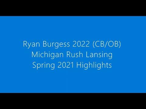 Video of Ryan Burgess (2022) - Spring 2021 Highlights