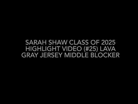 Video of Sarah Shaw Class of 2025 Highlight Video