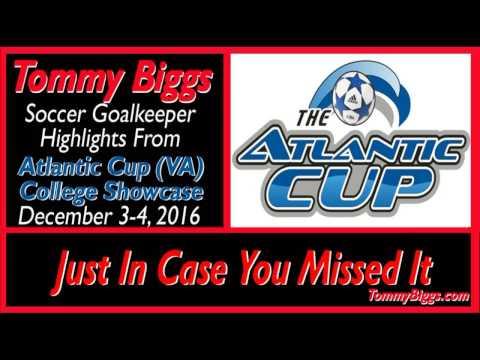 Video of TOMMY BIGGS - Soccer Goalie at Atlantic Cup Showcase Highlights (12/4-5/2016)