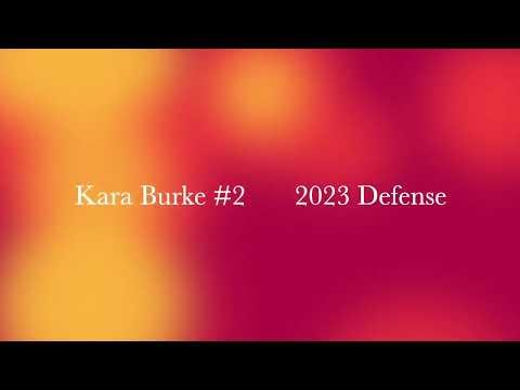 Video of Kara Burke 2023 Defense #2 Blue