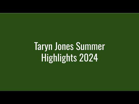 Video of Taryn Jones Summer Highlights 2024