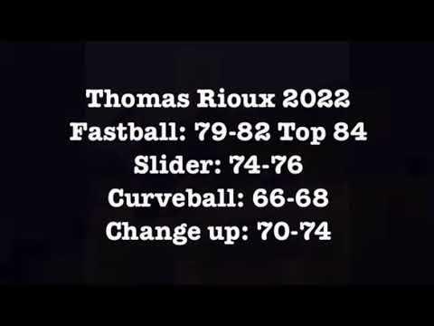 Video of Thomas Rioux 2022 RHP - 2020 Season