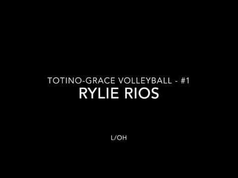 Video of Rylie Rios Totino-Grace Volleyball Highlights 2019