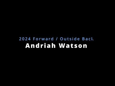 Video of 2022 Highlights Andriah Watson