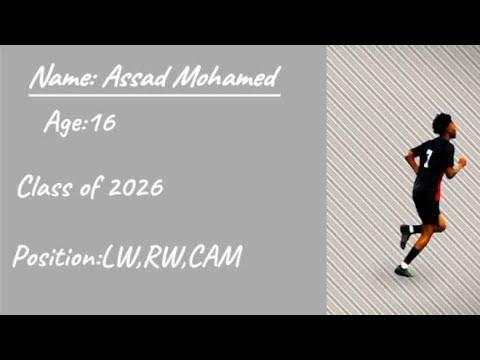 Video of Assad Mohamed Soccer Highlights 2024