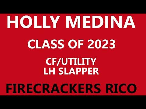 Video of Holly Medina c/o 2023