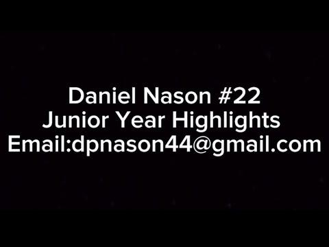 Video of Daniel Nason Junior Year Highlights 